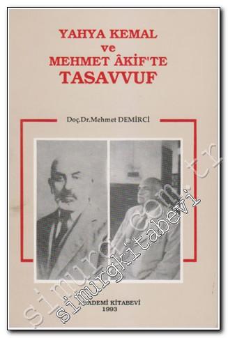 Yahya Kemal ve Mehmet Akif'te Tasavvuf