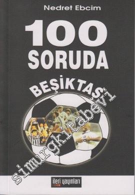 100 Soruda Beşiktaş
