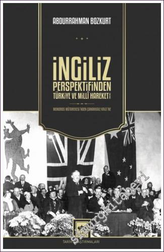 İngiliz Perspektifinden Türkiye ve Millî Hareketi1918 - 1922 / Mondros