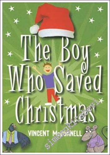The Boy Who Saved Christmas - 2004