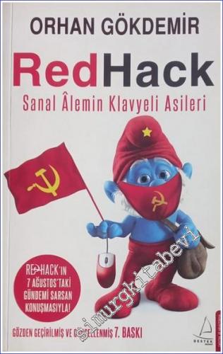 Redhack: Kızıl Hackerlar - Sanal Alemin Klavyeli Asileri - 2013