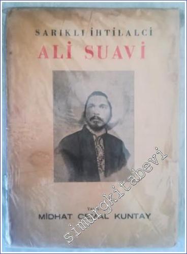 Ali Suavi: Sarıklı İhtilalci