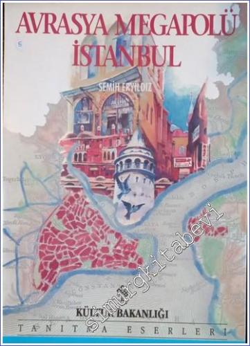 Avrasya Megapolü İstanbul