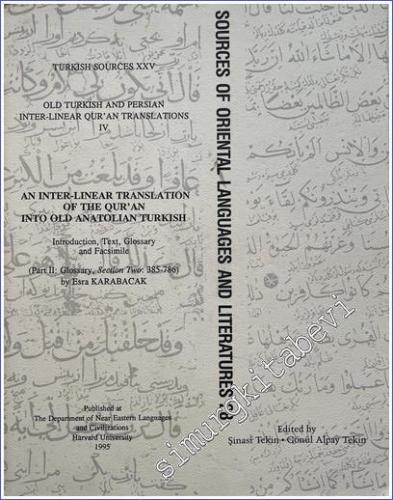 An Inter - Linear Translation of the Qur'an into Old Anatolian Turkish