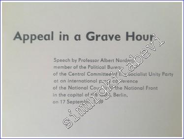 Appeal in a Grave Hour : Documents on the National and International P