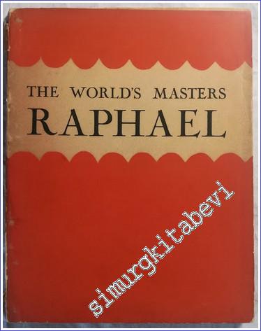 Raphael - The World's Masters