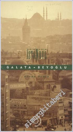 Adım Adım İstanbul: Galata - Beyoğlu