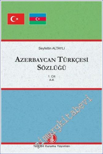 Azerbaycan Türkçesi Sözlüğü 3 Cilt TAKIM