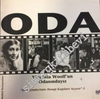 ODA: Virginia Woolf'un Odasındayız - Deneyimlerimiz Hangi Kapıları Açı