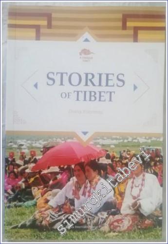 A Unique Tibet : Stories of Tibet : Charming Tibet Series - 2014