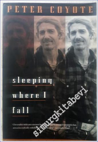 Sleeping Where I Fall : A Chronicle - 1999