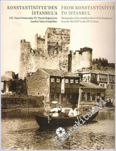 Konstantiniyye'den İstanbul'a: XIX. Yüzyıl Ortalarından 20. Yüzyıla Bo
