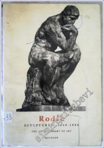 Rodin : Sculptures (1840-1886) - The Little Library of Art 63 - 1964