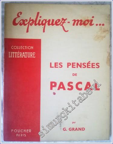 Expliquez-moi : Les Pensées de Pascal - 1956