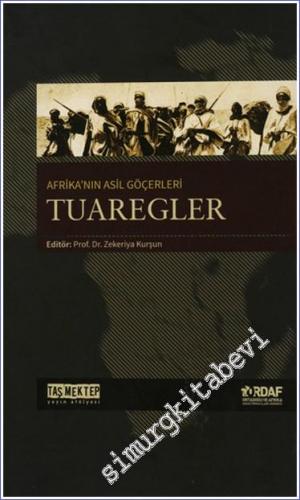 Afrika'nın Asil Göçerleri Tuaregler