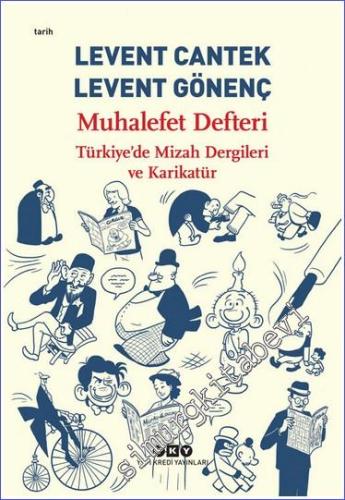 Muhalefet Defteri: Türkiye'de Mizah Dergileri ve Karikatür