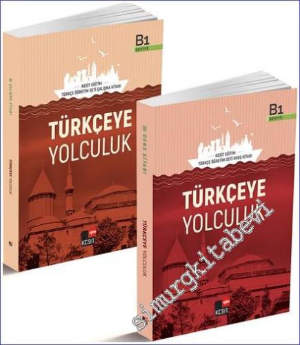 Türkçeye Yolculuk: B1 Ders Kitabı / B1 Çalışma Kitabı, 2 Kitap TAKIM