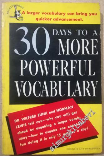 30 Days to a More Powerful Vocabulary: A Larger Vocabulary Can Bring Y
