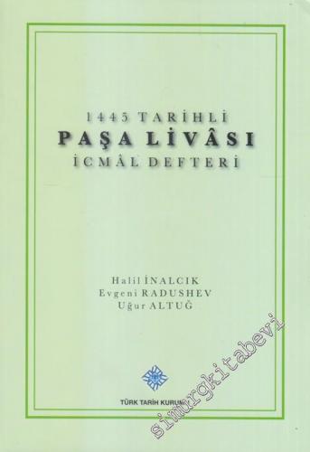 1445 Tarihli Paşa Livası İcmal Defteri
