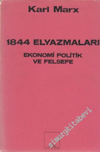 1844 Elyazmaları: Ekonomi Politik ve Felsefe