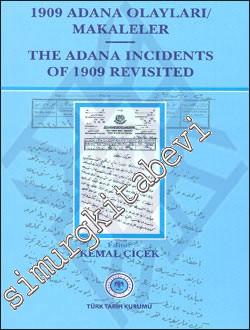 1909 Adana Olayları Makaleler = The Adana İncidents of 1909 Revisited