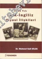 1939 Yılı Türk İngiliz Siyasi İlişkileri