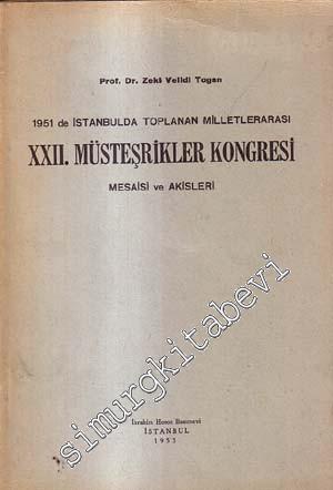 1951'de İstanbul'da Toplanan Milletlerarası XXII. Müsteşrikler Kongres