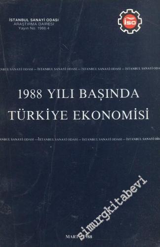 1988 Yılı Başında Türkiye Ekonomisi