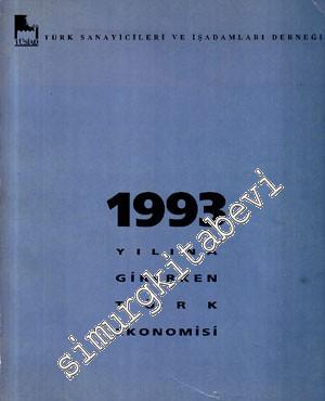 1993 Yılına Girerken Türk Ekonomisi
