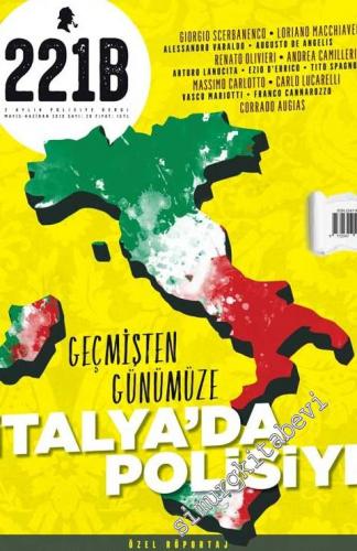 221B 2 Aylık Polisiye Dergisi - Dosya: Geçmişten Günümüze İtalya'da Po