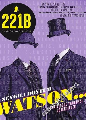 221B 2 Aylık Polisiye Dergisi - Dosya: Sevgili Dostum Dr. Watson: Poli