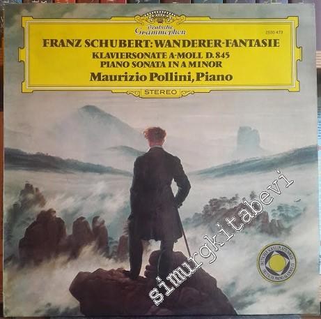 33 LP PLAK VINYL: Wanderer- Fantasie / Klaviersonate a-moll D. 845 - P