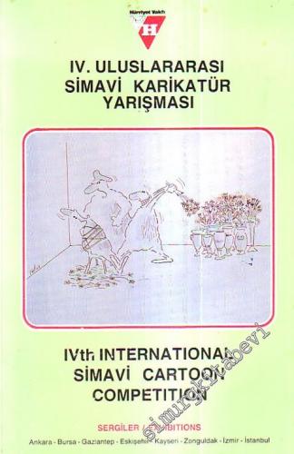 4. Uluslararası Simavi Karikatür Yarışması: Sergi = 4. International S