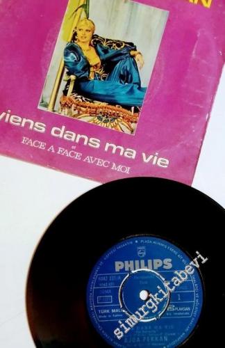 45 RPM SINGLE PLAK VINYL: Ajda Pekkan - Viens dans Ma Vie
