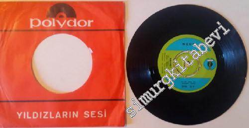 45 RPM SINGLE PLAK VINYL: Neco: O Sabah / Nefret