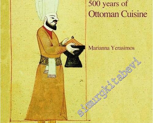 500 Years of Ottoman Cuisine