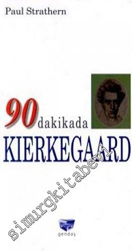 90 Dakikada Kierkegaard