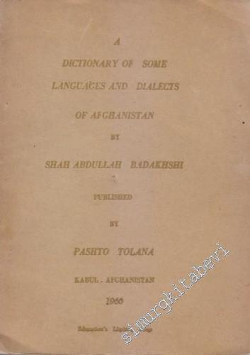 A Dictionary Of Some Languages And Dialects of Afghanistan