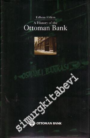 A History of the Ottoman Bank