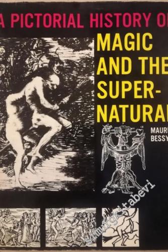 A Pictorial History of Magic and The Supernatural