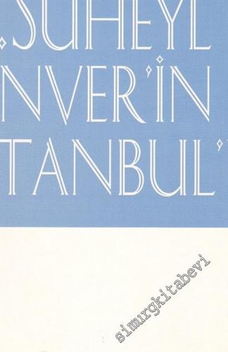 A. Süheyl Ünver'in İstanbul'u