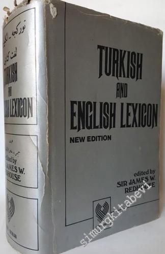 A Turkish and English Lexicon: Shewing in English, The Significations 
