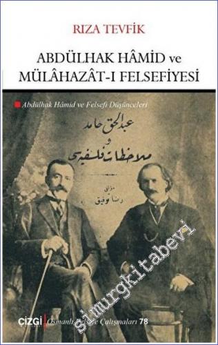 Abdülhak Hamid ve Mülahazat-ı Felsefiyesi - 2022