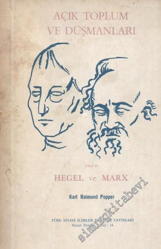 Açık Toplum ve Düşmanları Cilt: 2: Hegel ve Marx
