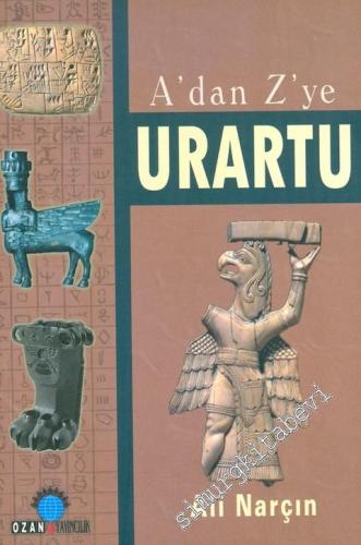 A'dan Z'ye Urartu