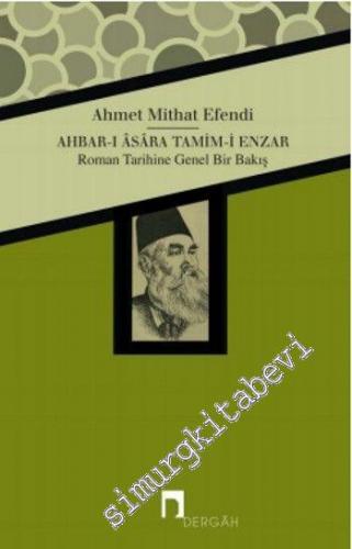 Ahbar-ı Asara Tamim-i Enzar: Roman Tarihine Genel Bir Bakış
