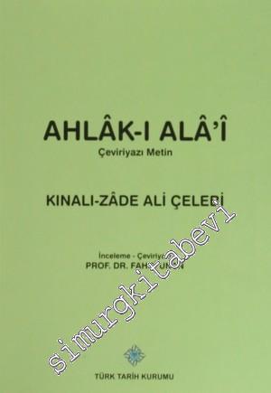 Ahlak-ı Alai - Çeviriyazı Metin