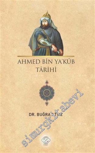Ahmed Bin Ya'kub Tarihi