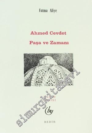 Ahmet Cevdet Paşa ve Zamanı
