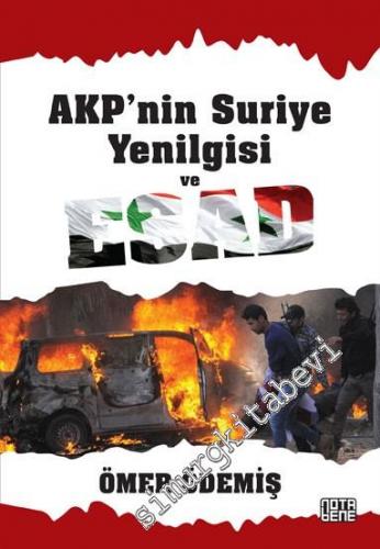 AKP'nin Suriye Yenilgisi ve Esad